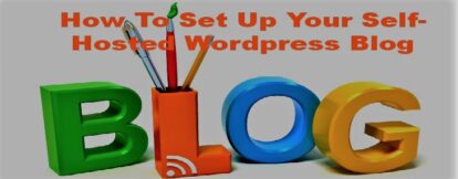 HOW TO SET UP A SELF HOSTED BLOG (2)