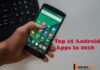 Top 15 Android Apps In 2018 Top 15 Android Apps In 2018