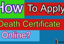 How To Apply Death Certificate Online? How To Apply Death Certificate Online?
